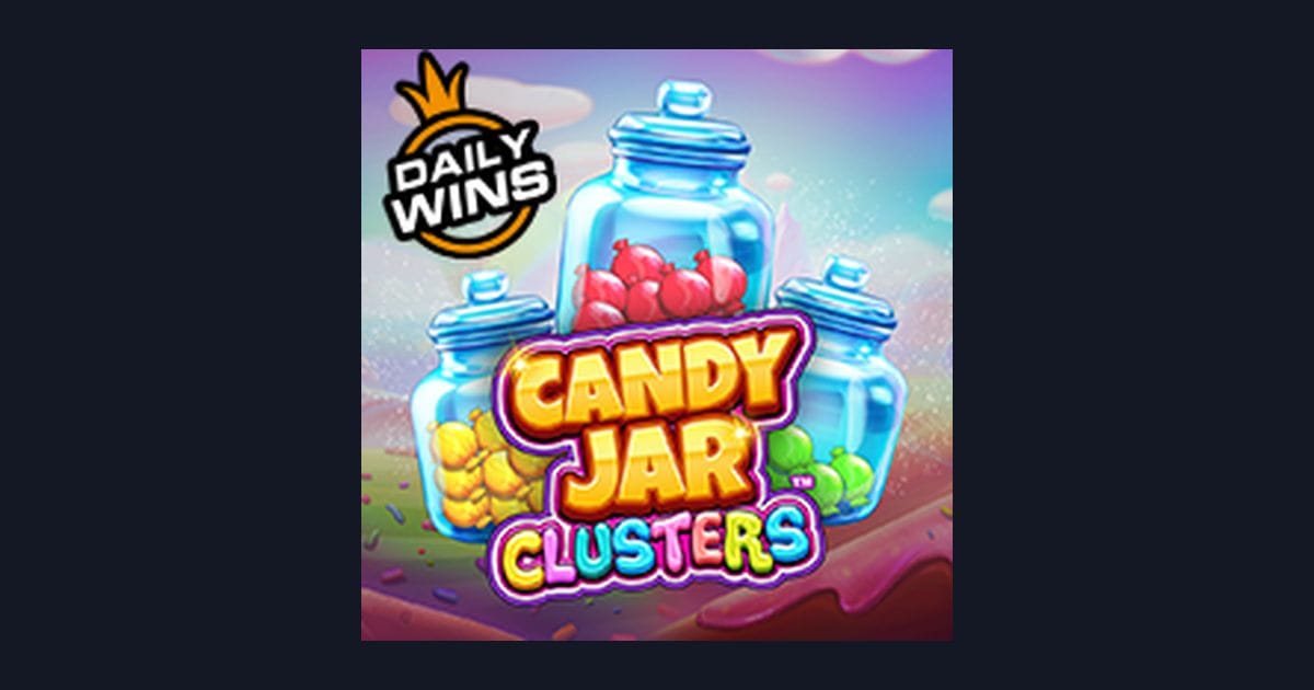 Candy Jar Clusters, Slot Anti Boncos dengan Fitur Wild Penuh Kejutan