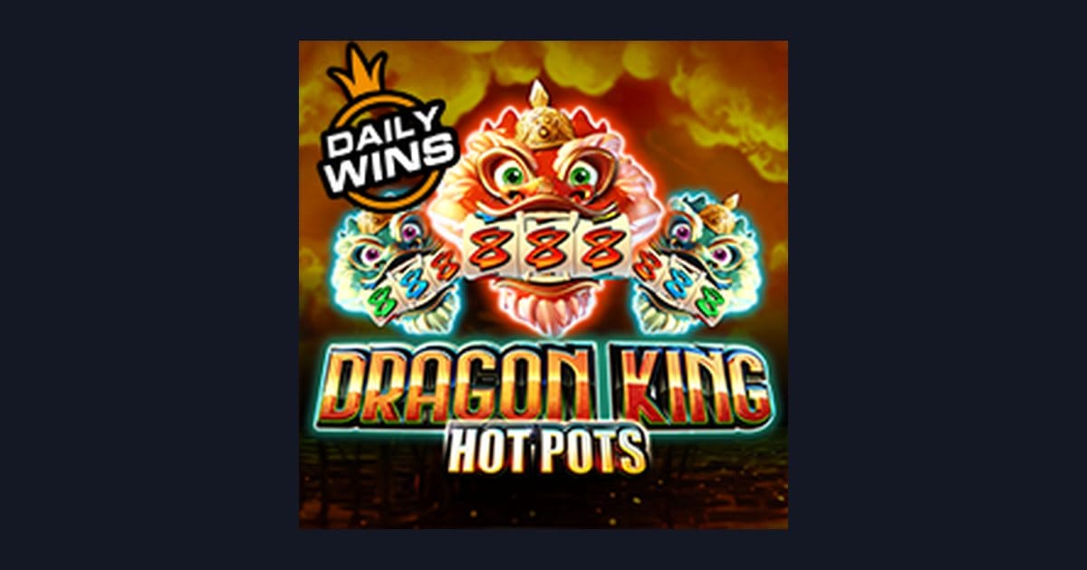 Rahasia Pola Spin Gacor di Dragon King Hot Pots Slot Pragmatic Play