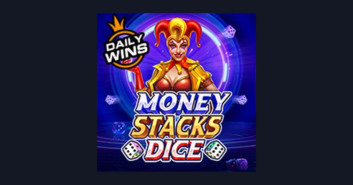 Cara Seru Raup Cuan Modal Receh di Slot Money Stacks Dice